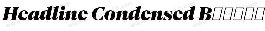 Headline Condensed B字体转换